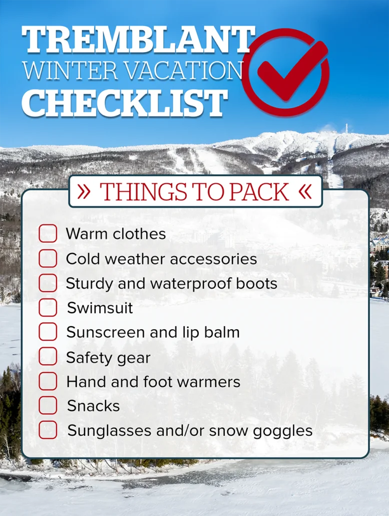 What to Pack for Tremblant this Winter - Blogue Tremblant